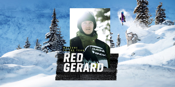 Dakine Welcomes Red Gerard