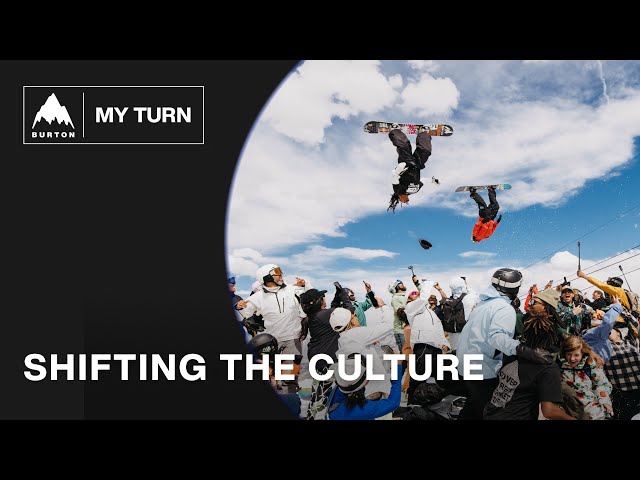 Burton 'My Turn' 5-Part Video Series
