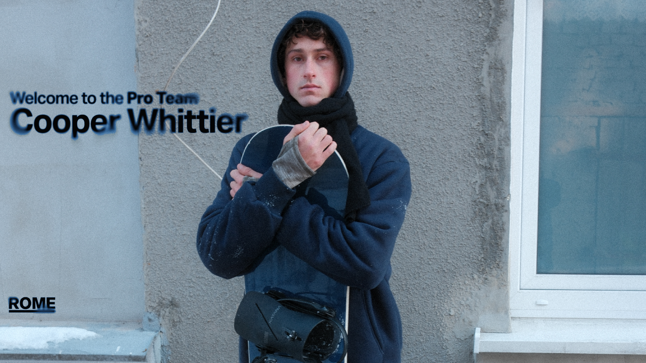 Cooper Whittier Joins Rome Snowboards’ Pro Team
