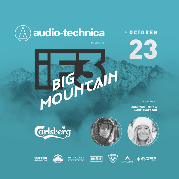 WATCH THE iF3 FESTIVAL BIG MOUNTAIN PROGRAM