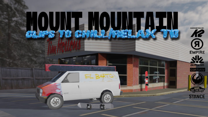 mount mountain clips to chill/relax to | Trailer